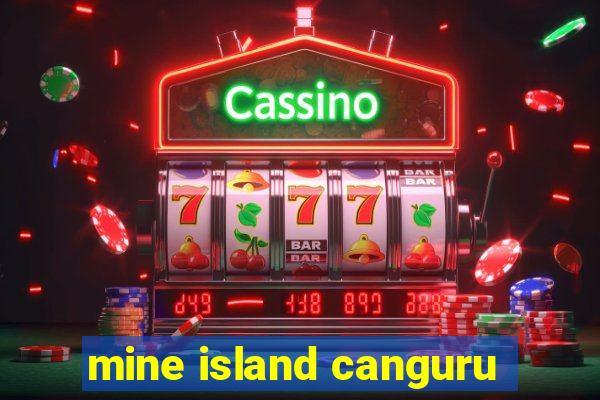 mine island canguru